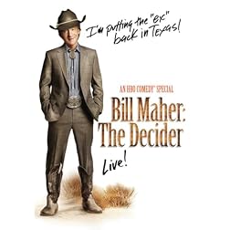 Bill Maher: The Decider
