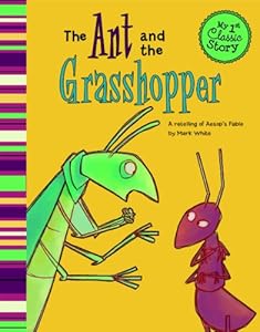 the ant and the grasshopper (my 1st classic story)-这本书不错哟