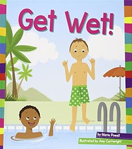 get wet!