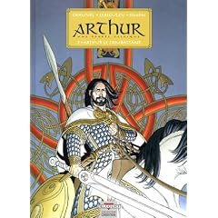 Arthur, une épopée celtique, tome 2 : Arthur le Combattant