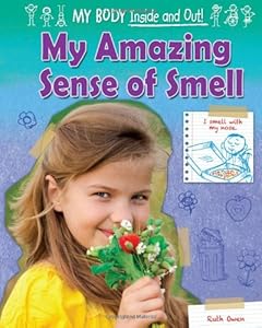 my amazing sense of smell
