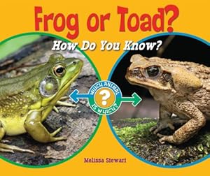 frog or toad? how do you know?-这本书不错哟,强烈推荐!